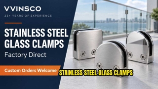 Klem Kaca Stainless Steel untuk Railing | Pabrik VVINSCO & Pesanan Kustom